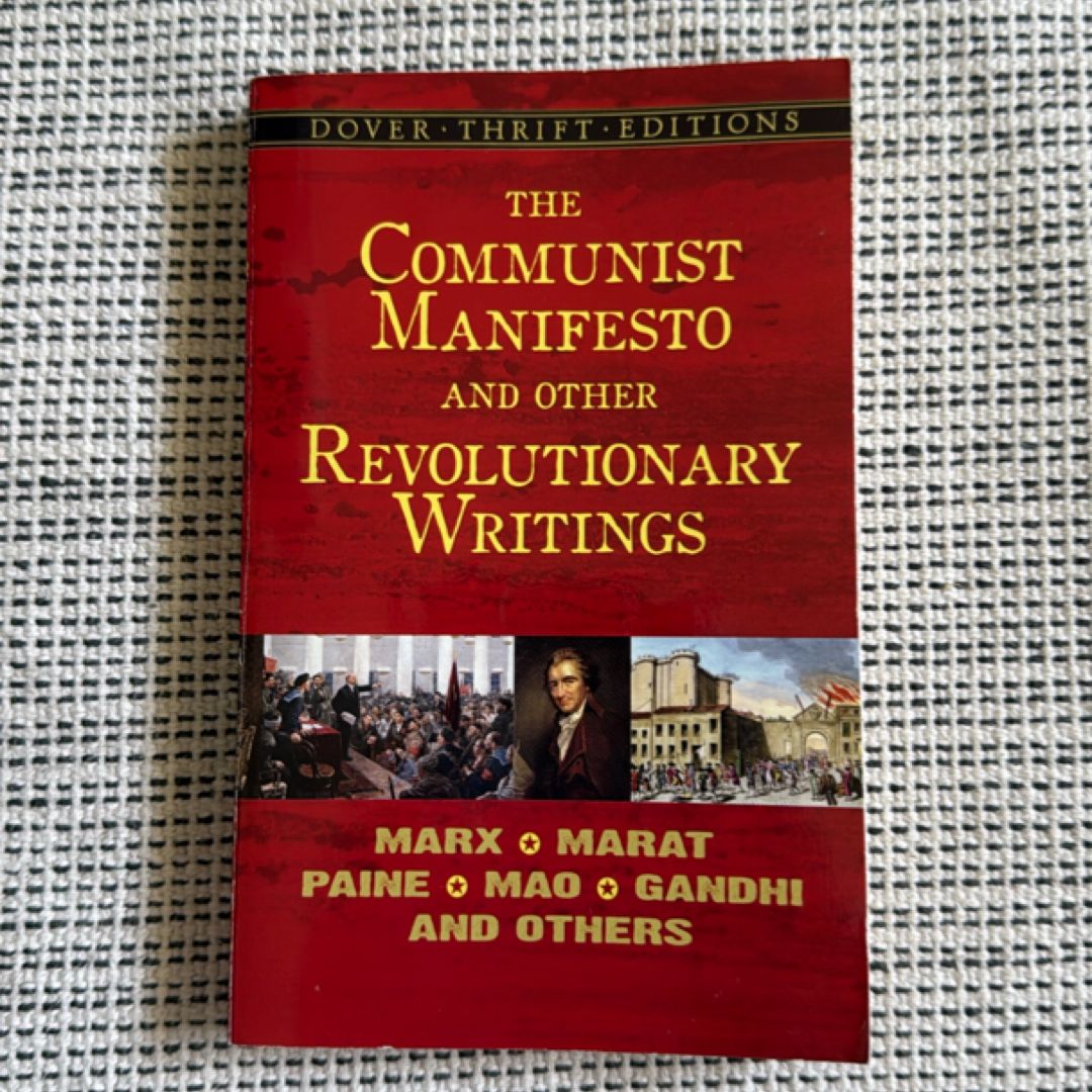 The Communist Manifesto and Other Revolutionary Writings