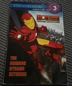 Iron Man: Armored Adventures: The Crimson Dynamo Returns!