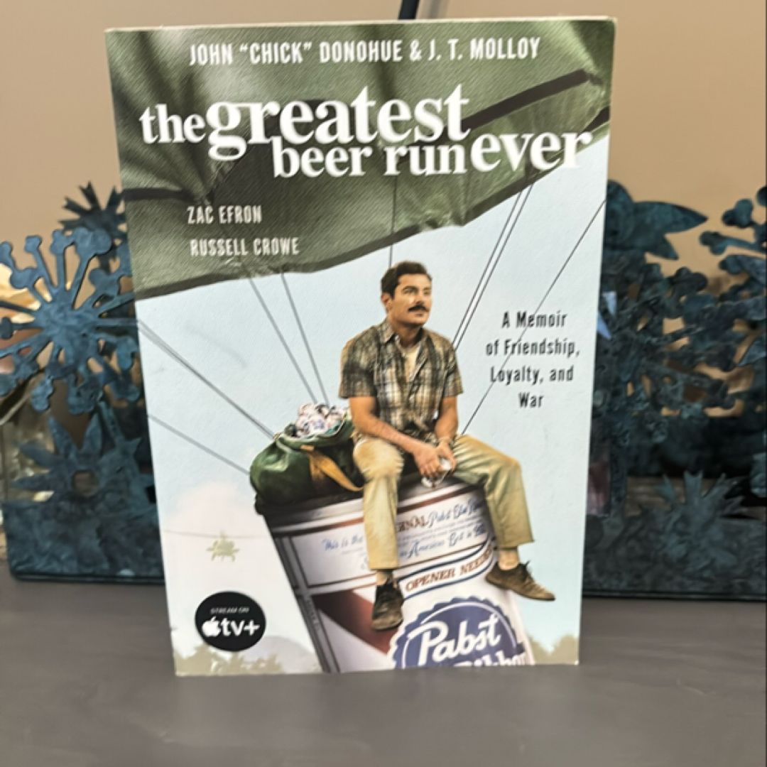 The Greatest Beer Run Ever [Movie Tie-In]