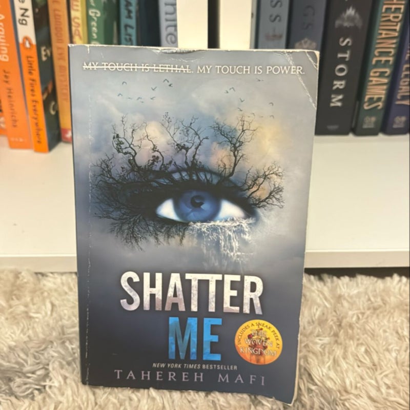 Shatter Me