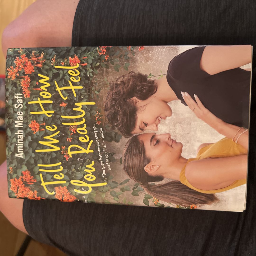 Tell Me How You Really Feel