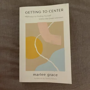 Getting to Center