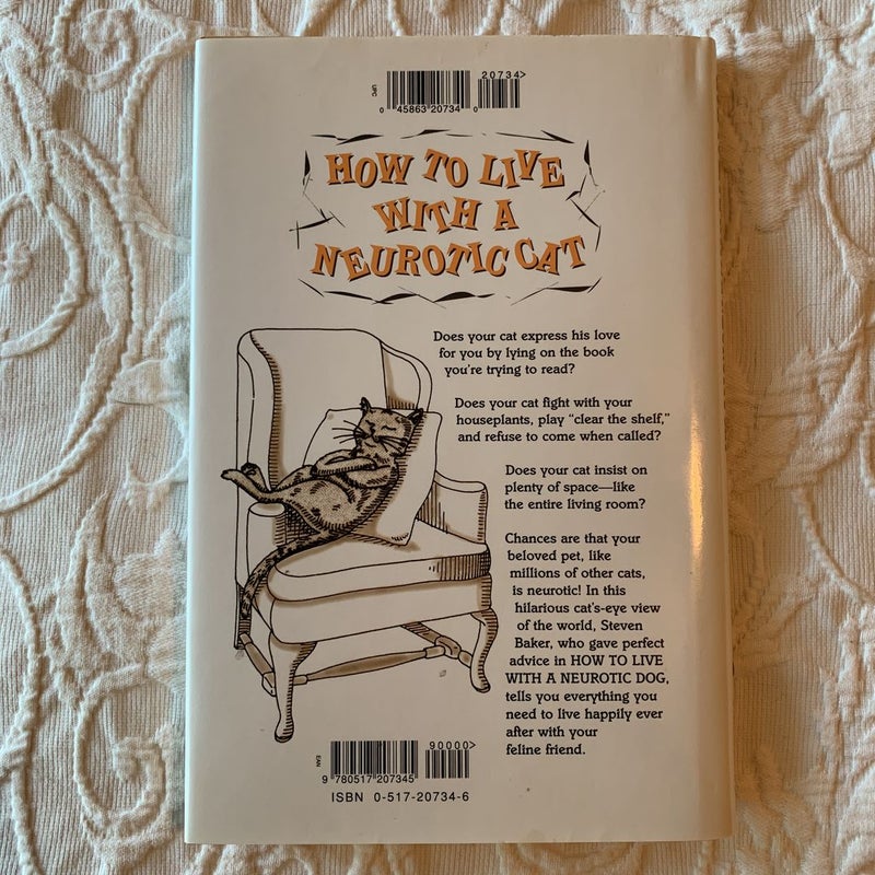 How to Live with a Neurotic Cat