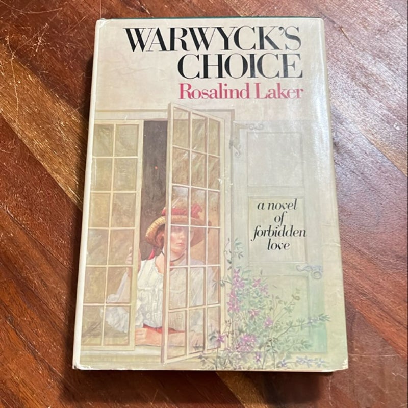 Warwyck’s Choice 