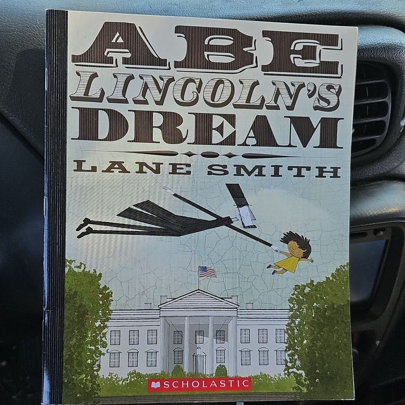 Abe Lincoln's Dream