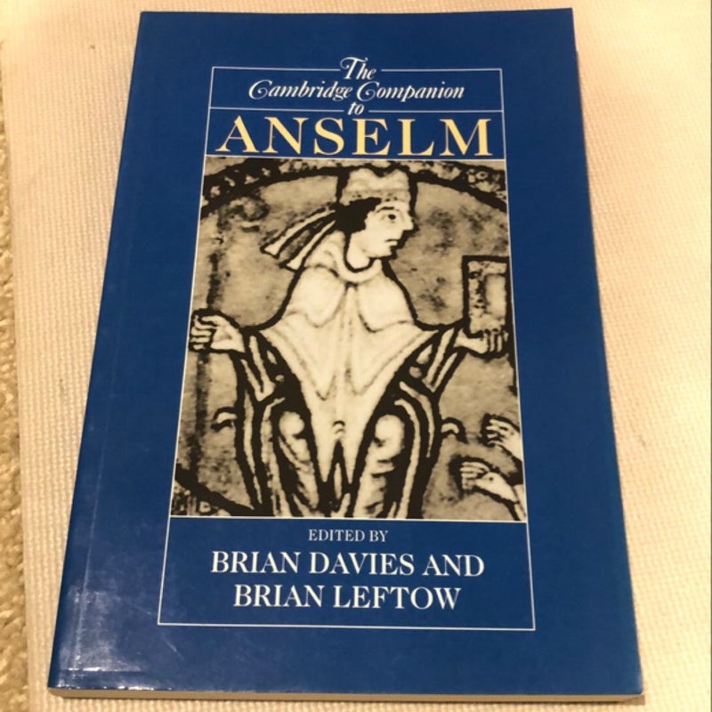 The Cambridge Companion to Anselm