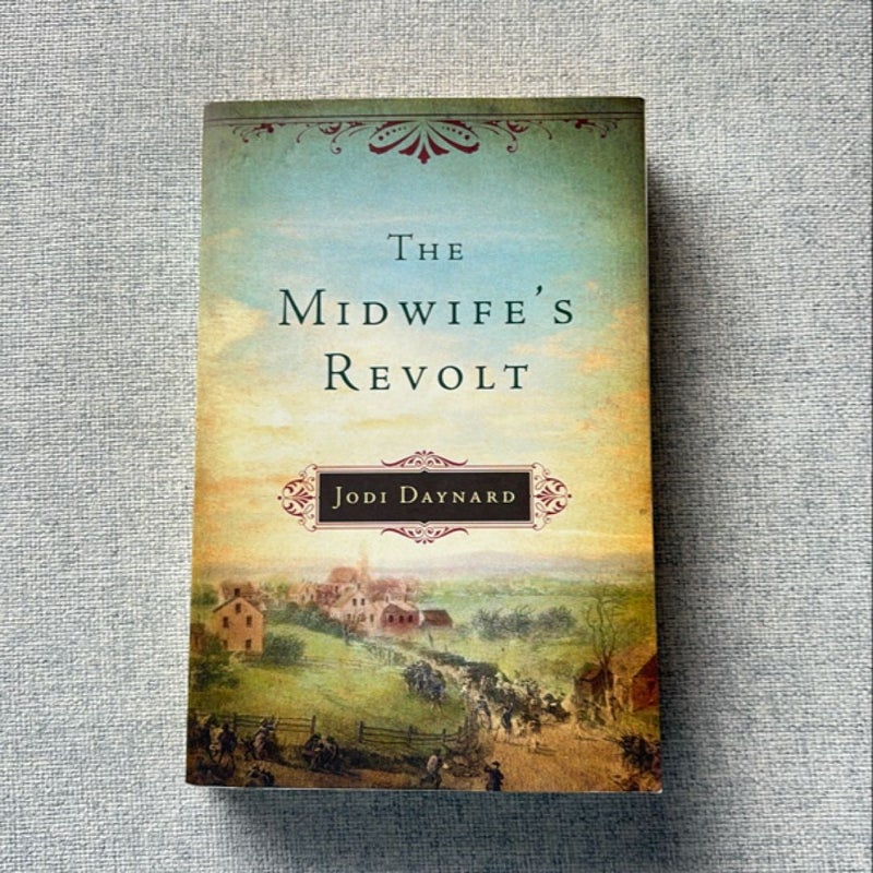 The Midwife's Revolt