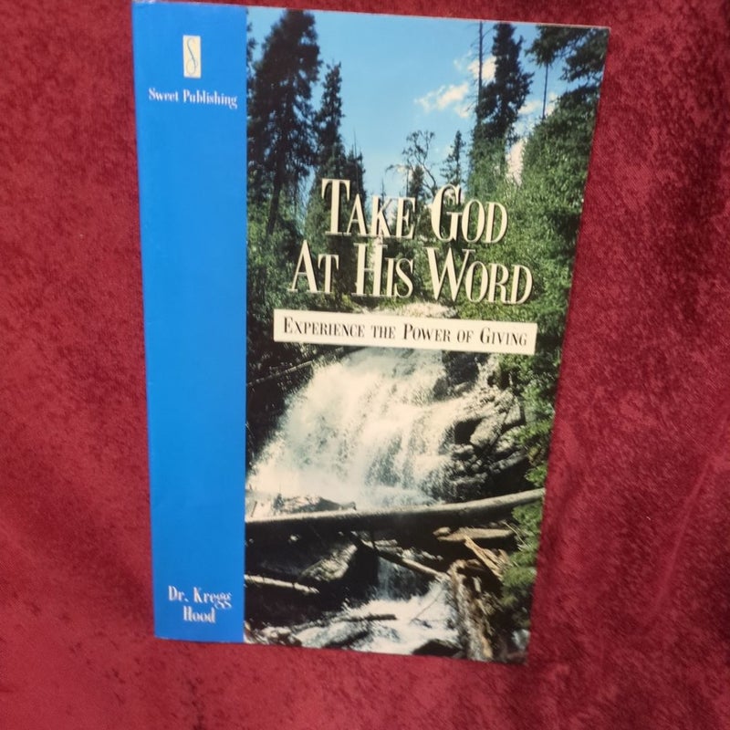 Take God at His Word