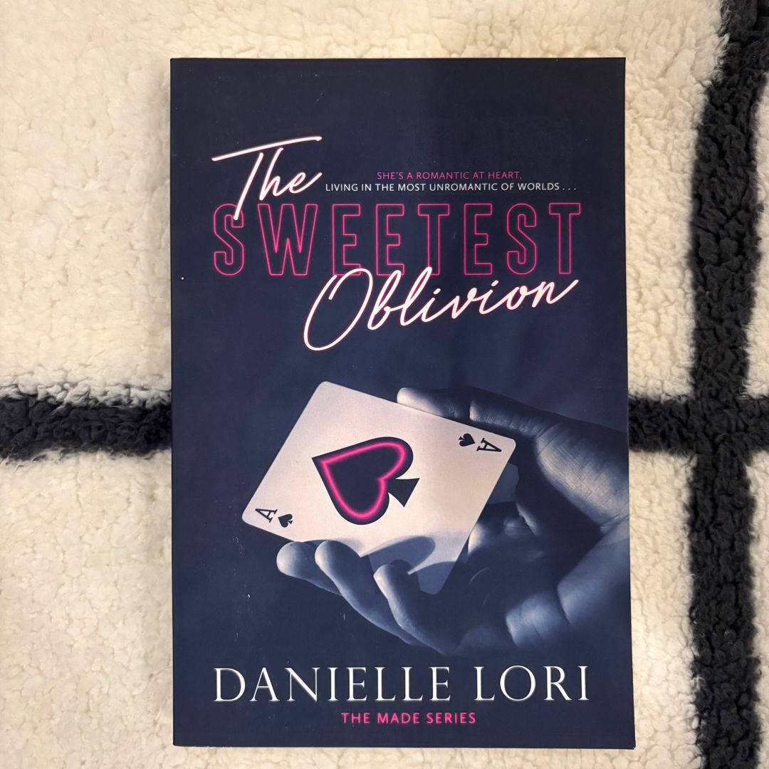 The Sweetest Oblivion