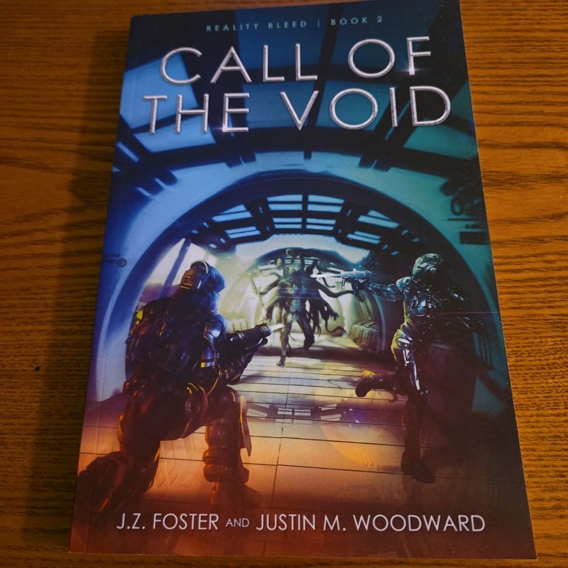 Call of the Void (Reality Bleed Book 2)