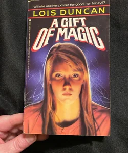 A Gift of Magic
