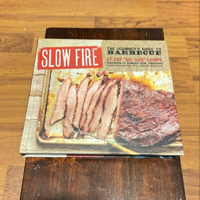 Slow Fire