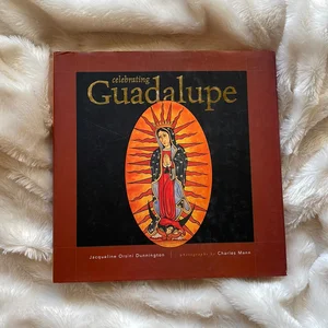 Celebrating Guadalupe