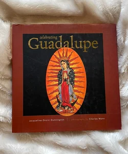 Celebrating Guadalupe