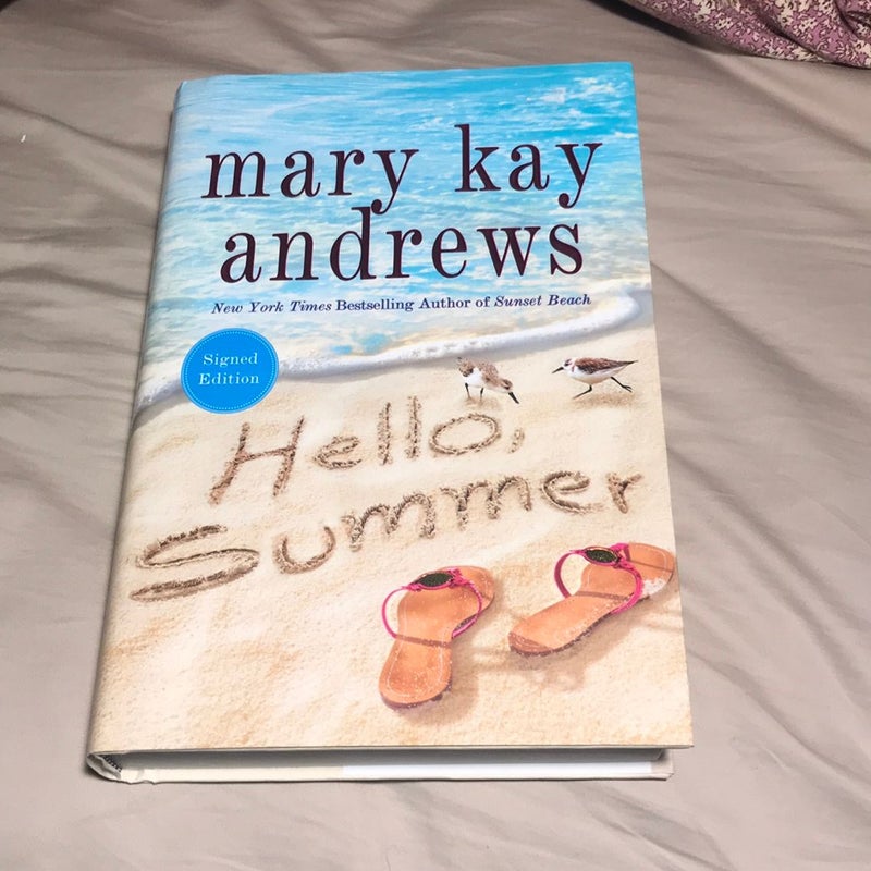 Sighed edition, 1st US edtion, 1st printing* Hello, Summer