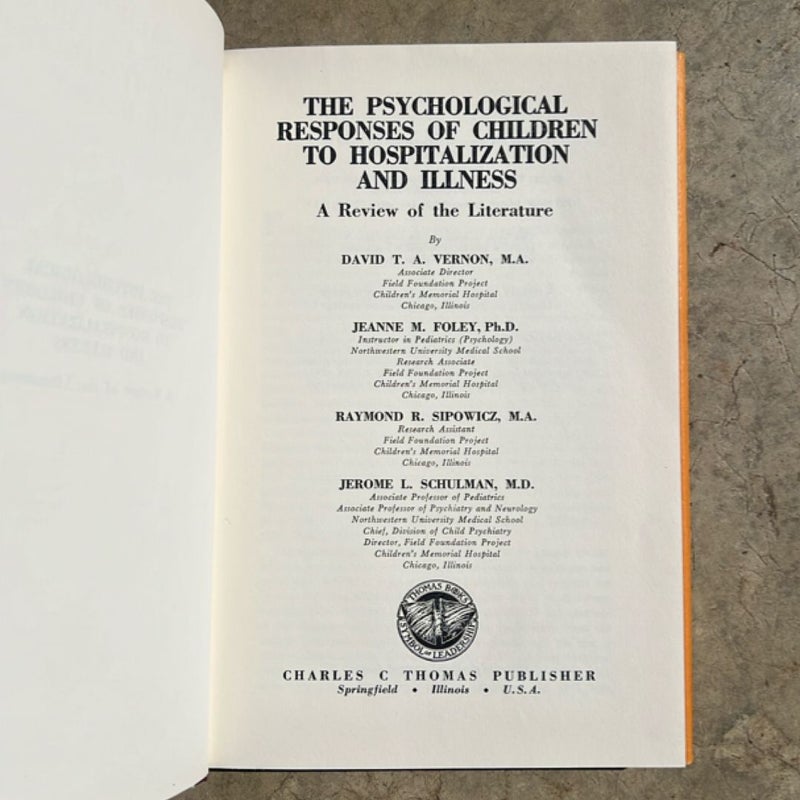 The Psychological Responses of Children to Hospitalization and Illness (1965)
