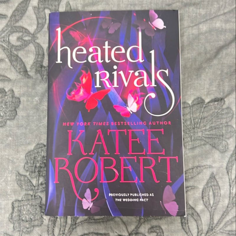 Heated Rivals (previously Published As the Wedding Pact)