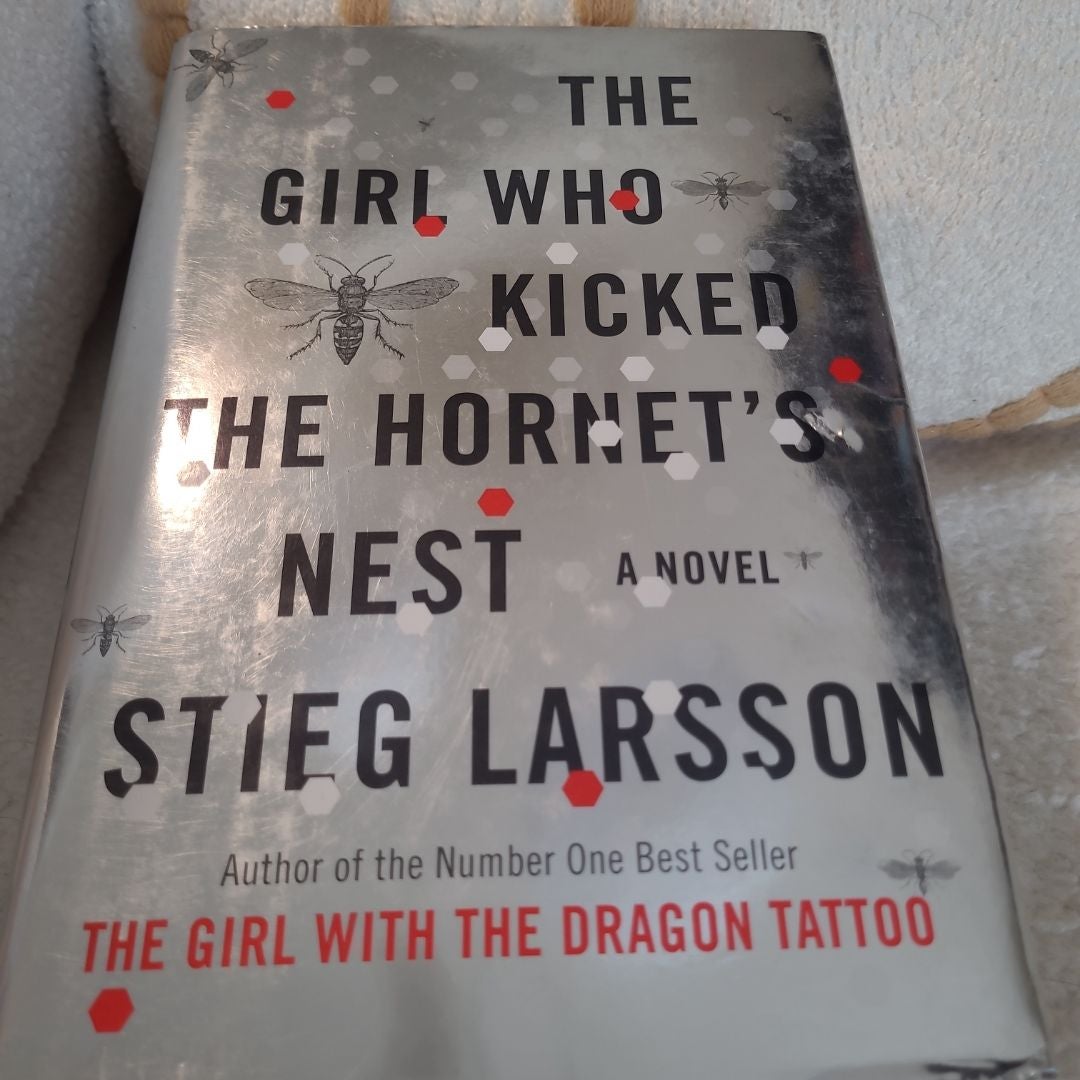 The Girl Who Kicked the Hornet's Nest