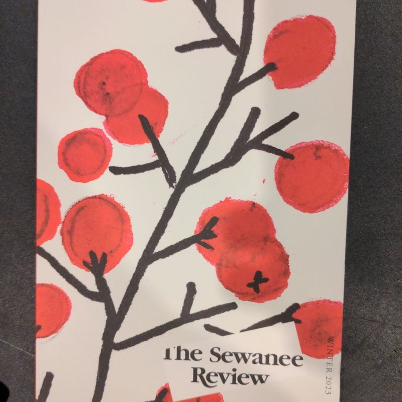 The Sewanee Review Winter 2023