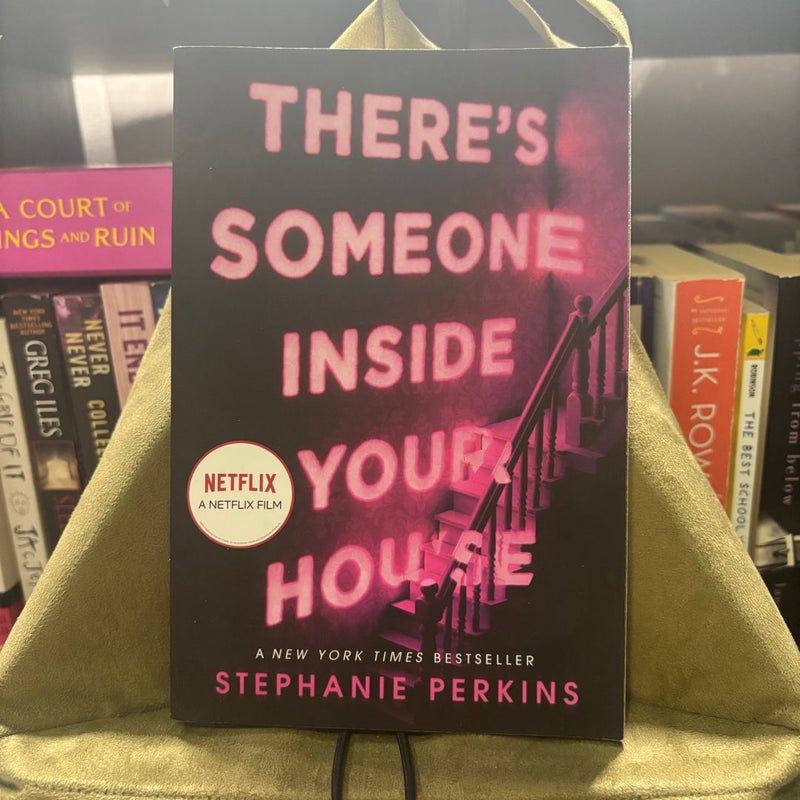 There's Someone Inside Your House