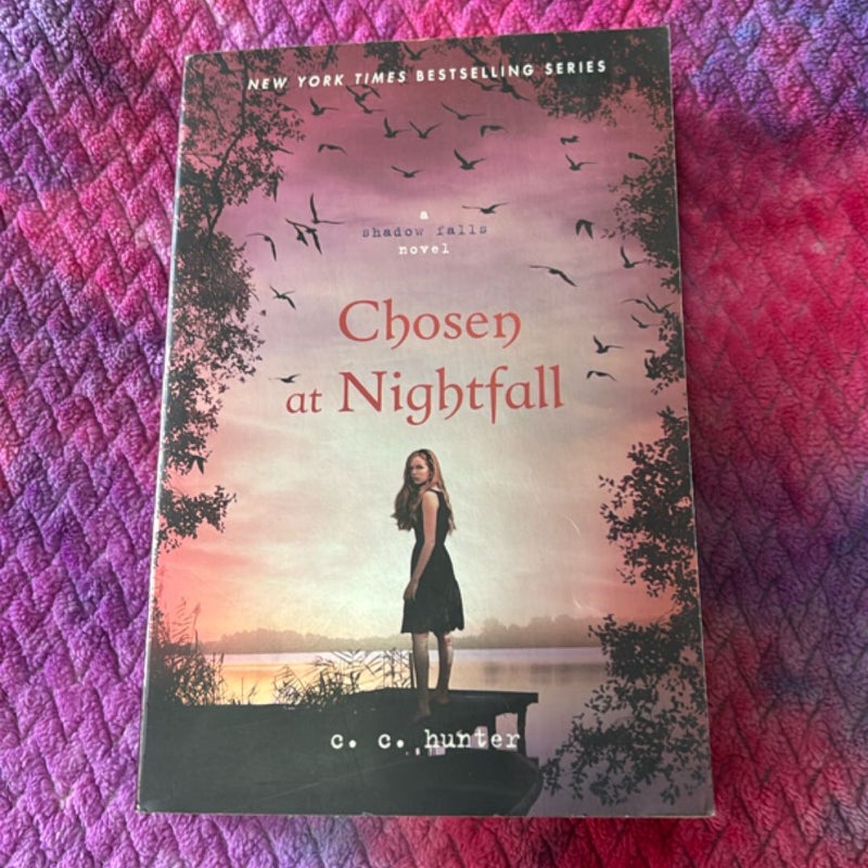 Chosen at Nightfall