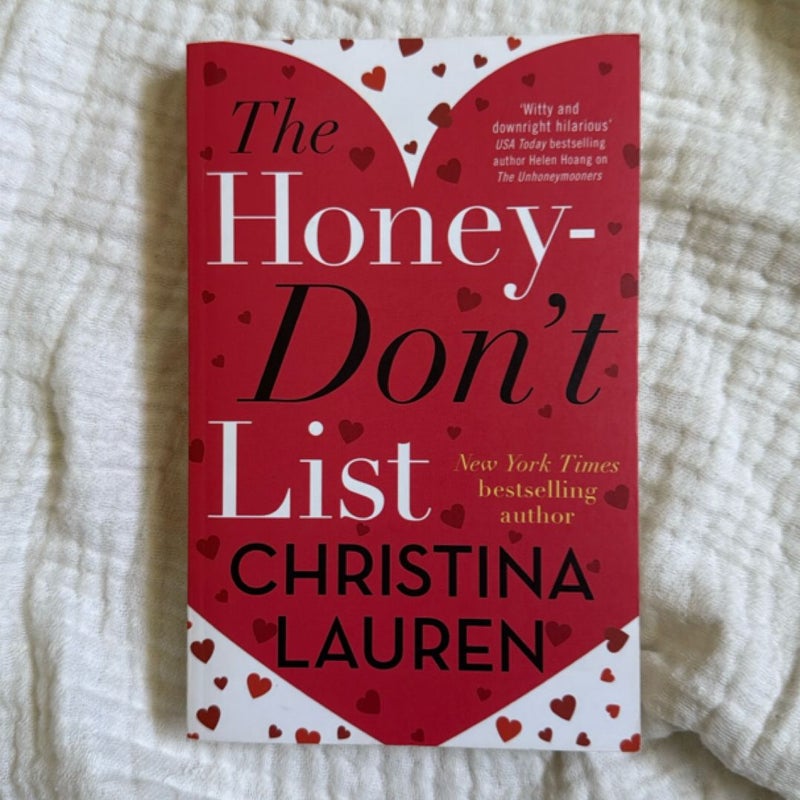 The Honey-Don't List