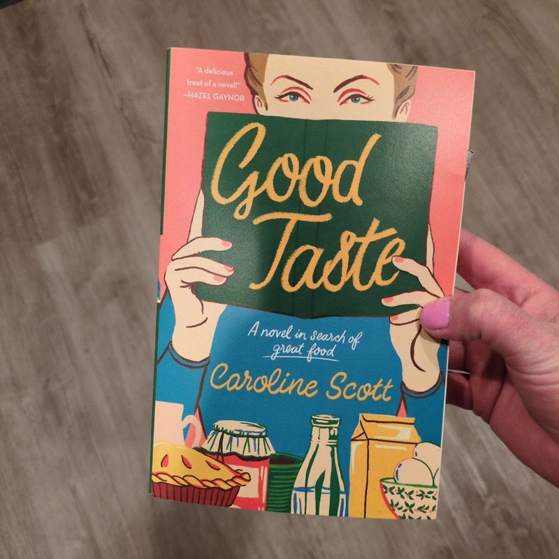 Good Taste