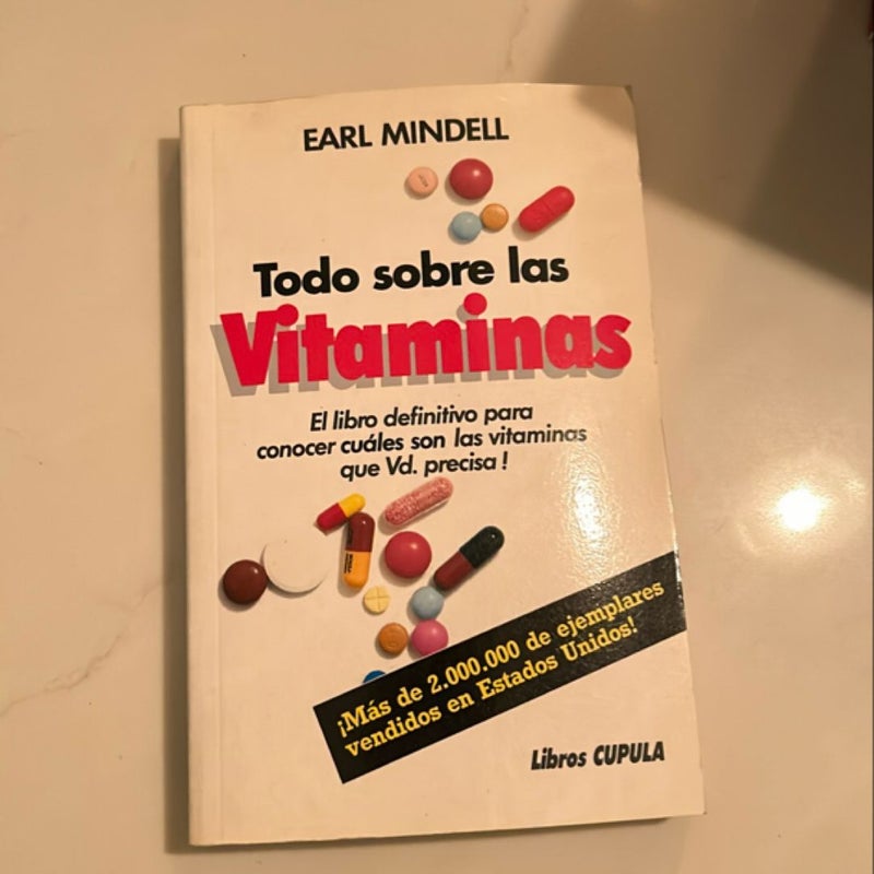 Todo Sobre Las Vitaminas