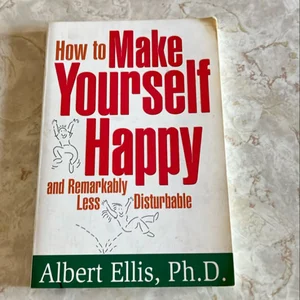 How to Make Yourself Happy