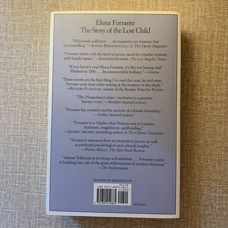Neopolitian Novels #1, 2 & 4 (My Brilliant Friend, the Story of a New Name, the Story of a Lost Child) 