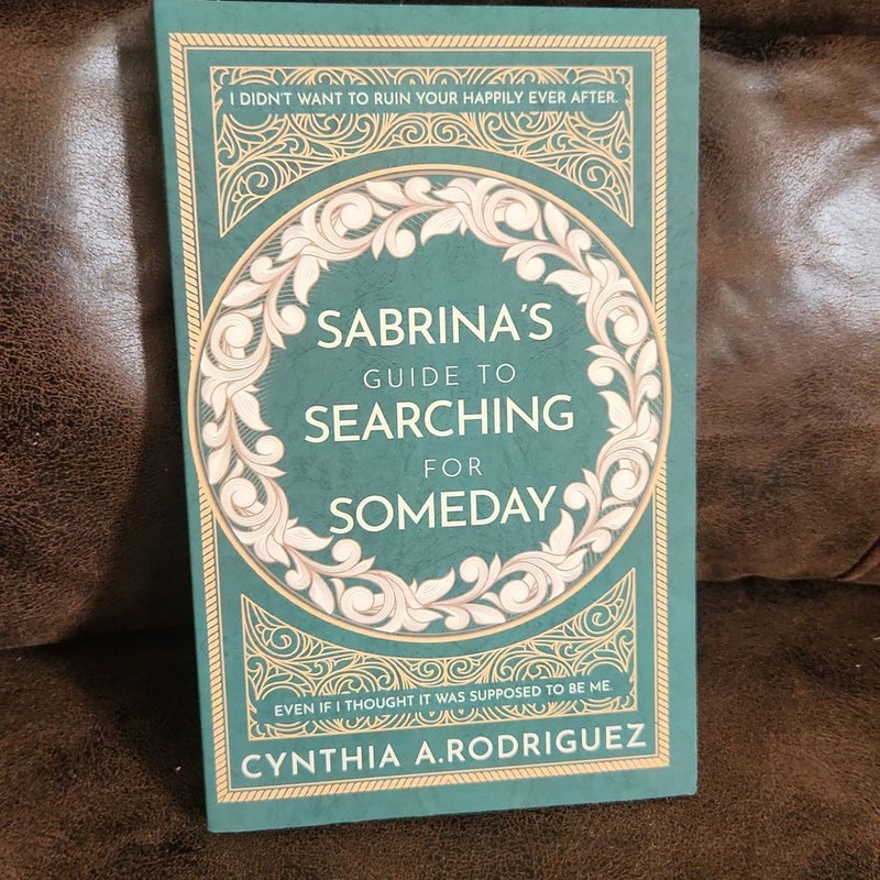 Sabrina's Guid to Searching for Someday*Signed*