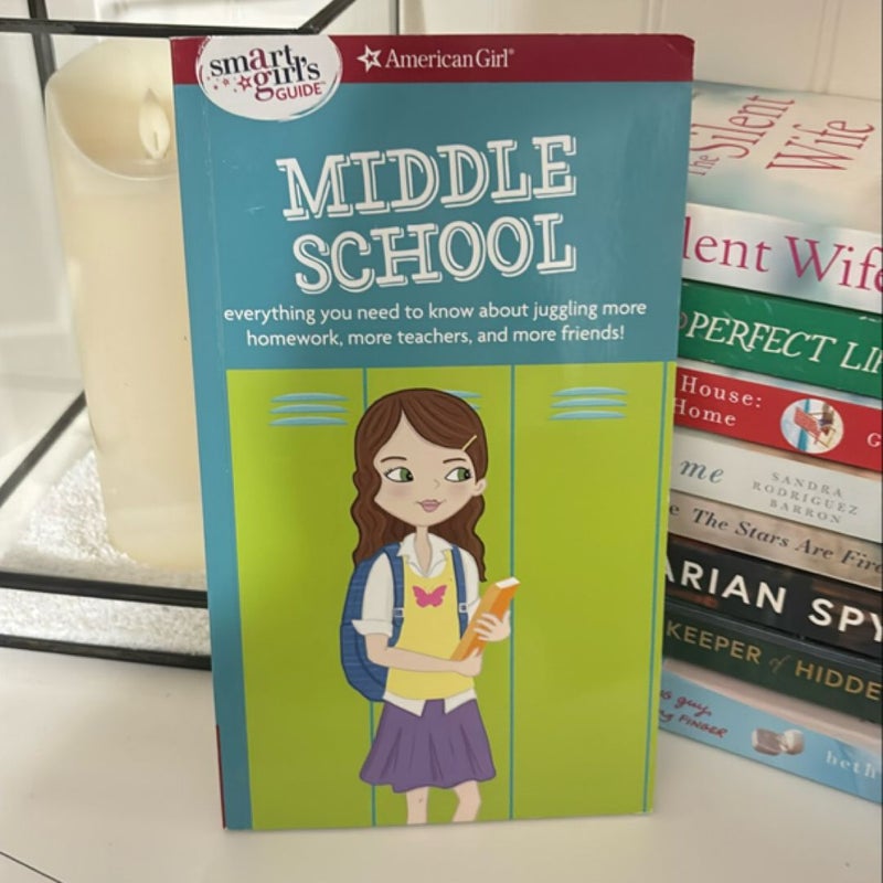 A Smart Girl's Guide: Middle School (Revised)