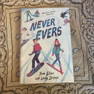 Never Evers