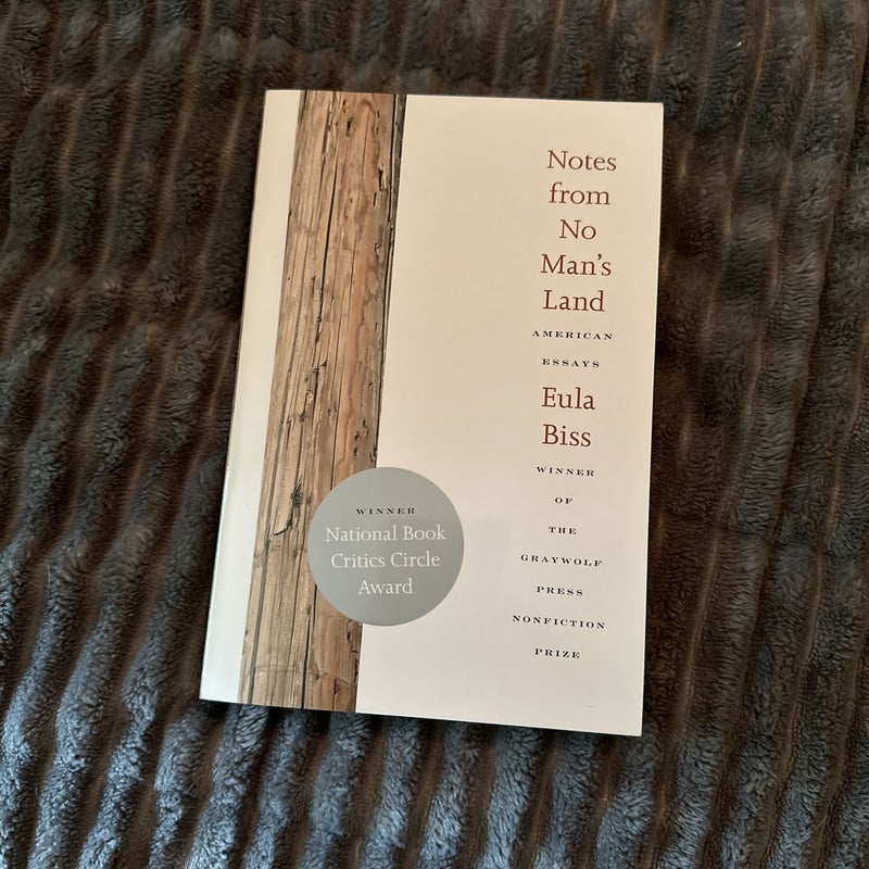 Notes from No Man's Land