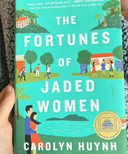 The Fortunes of Jaded Women