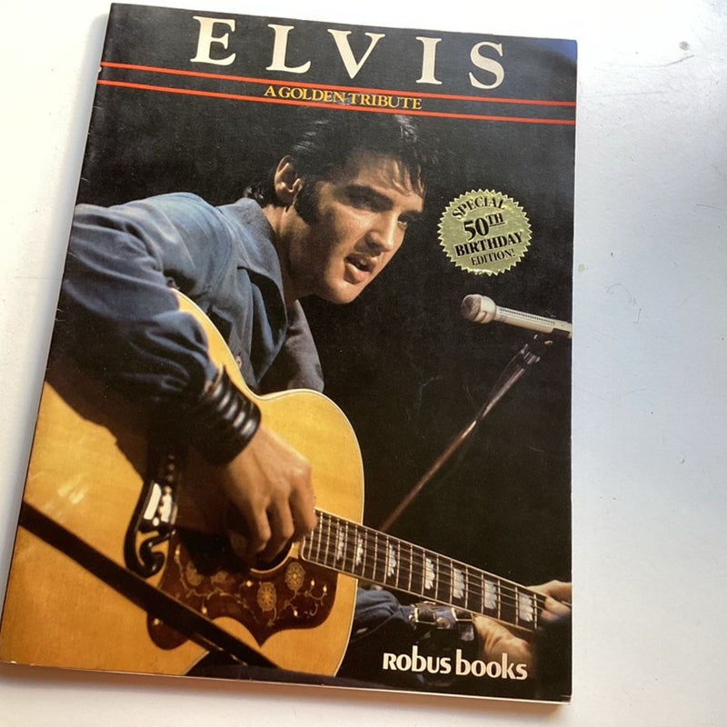 Elvis special 50th birthday edition 