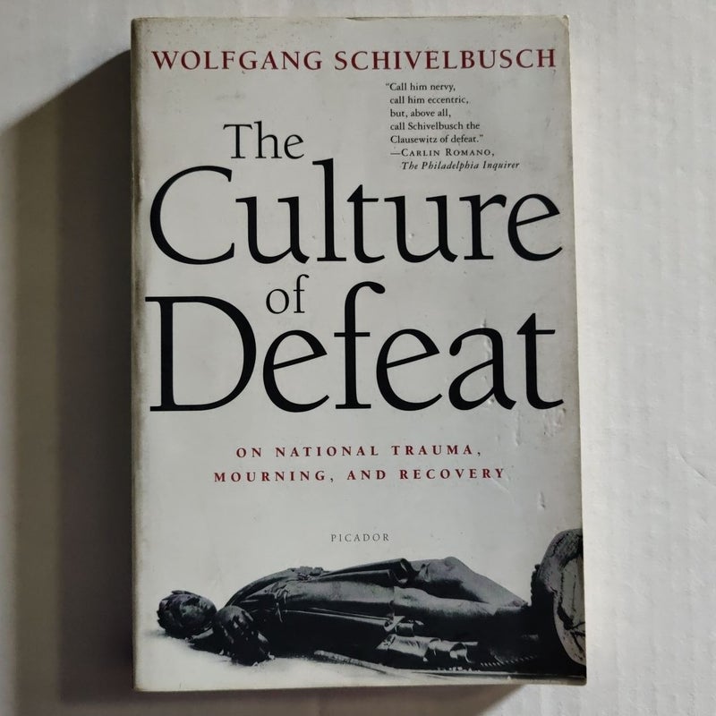 The Culture of Defeat