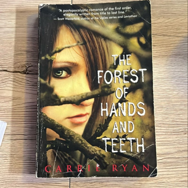 The Forest of Hands and Teeth