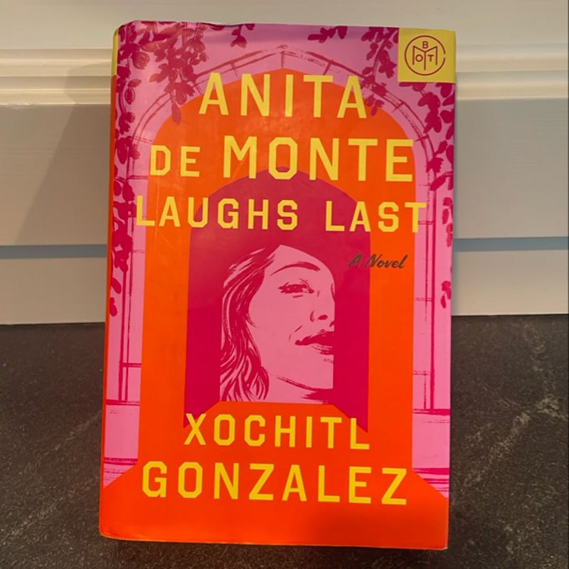 Anita de Monte Laughs Last