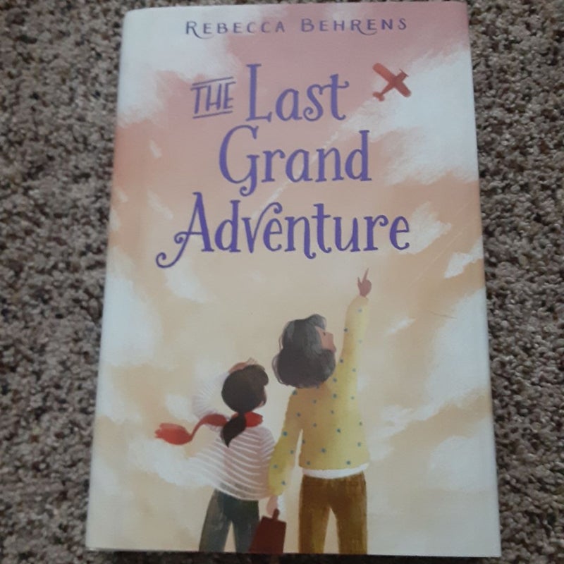 The Last Grand Adventure