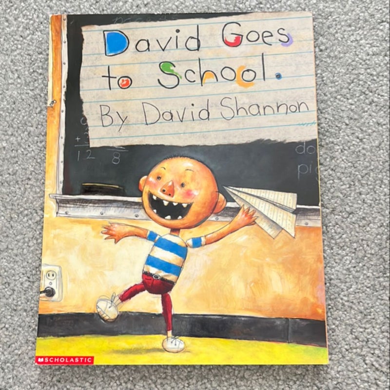 David Goes to School