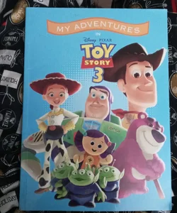 My Adventures with Toy Story 3