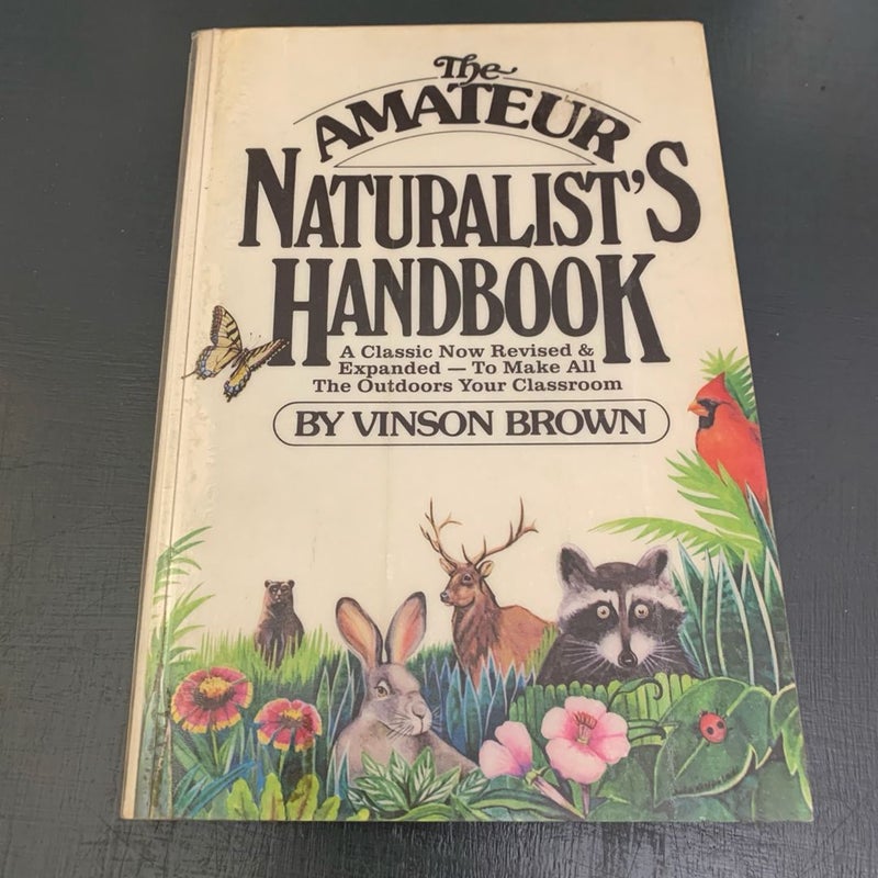 The Amateur Naturalists's Handbook