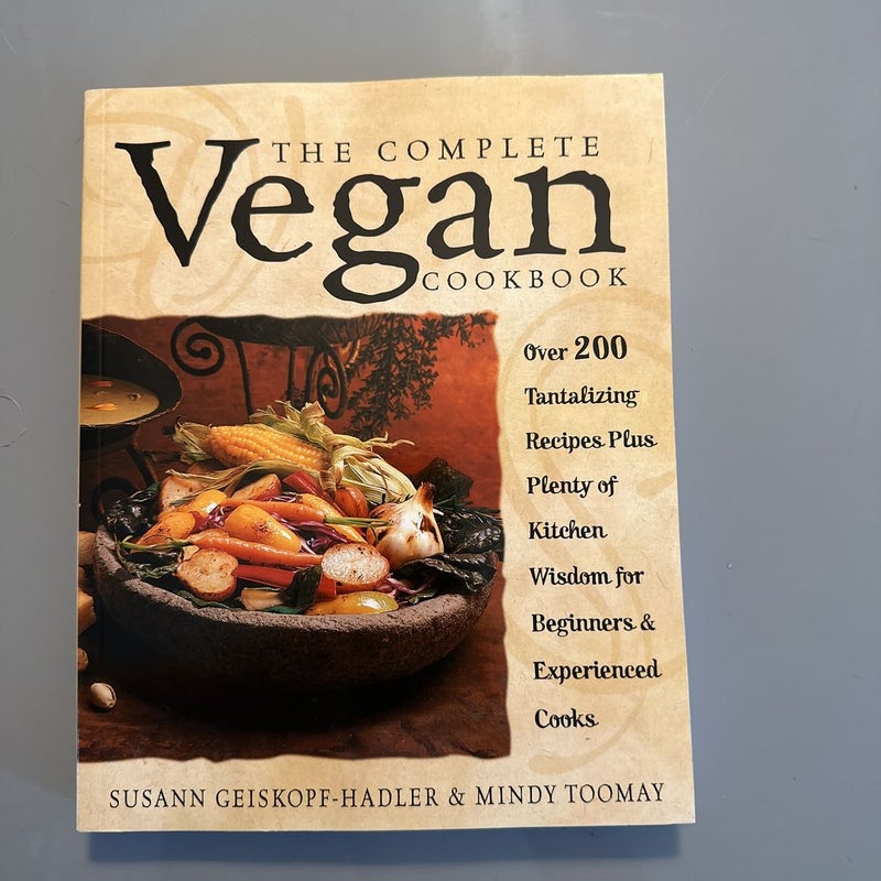 The Complete Vegan Cookbook by Susann Geiskopf-Hadler, Paperback