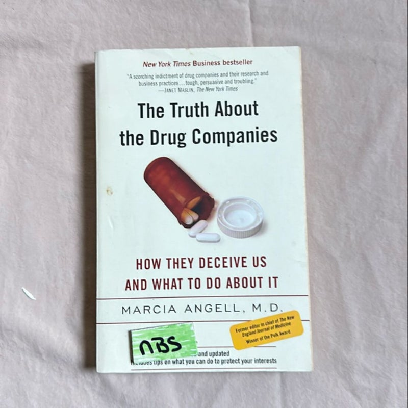 The Truth about the Drug Companies