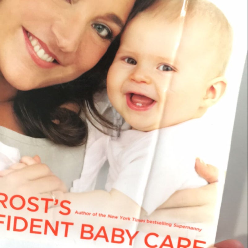 Jo Frost's Confident Baby Care