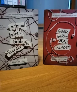 A Good Girl's Guide to Murder and Good Girl, Bad Blood