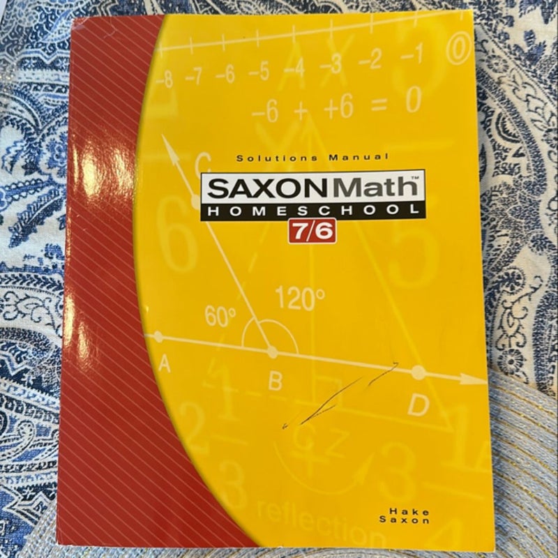 Saxon Math 7/6 Homeschool Solutions Manual