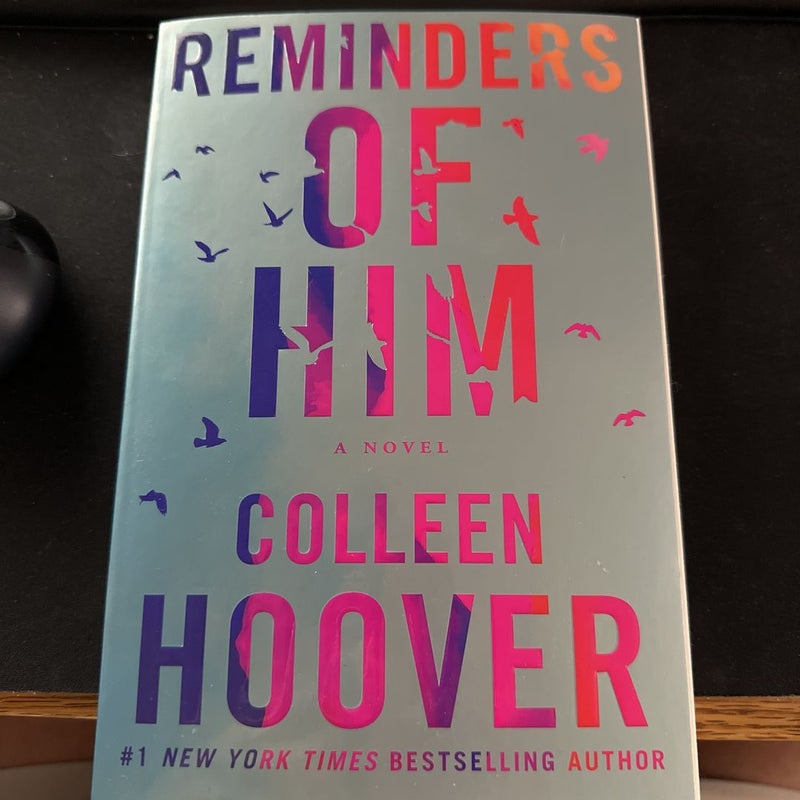 Reminders of Him