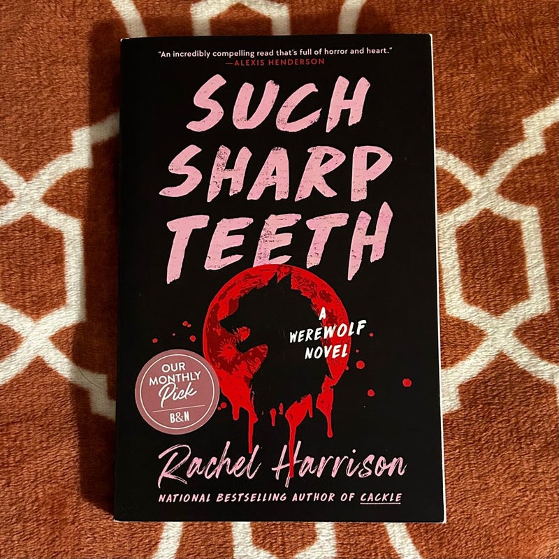 Such Sharp Teeth